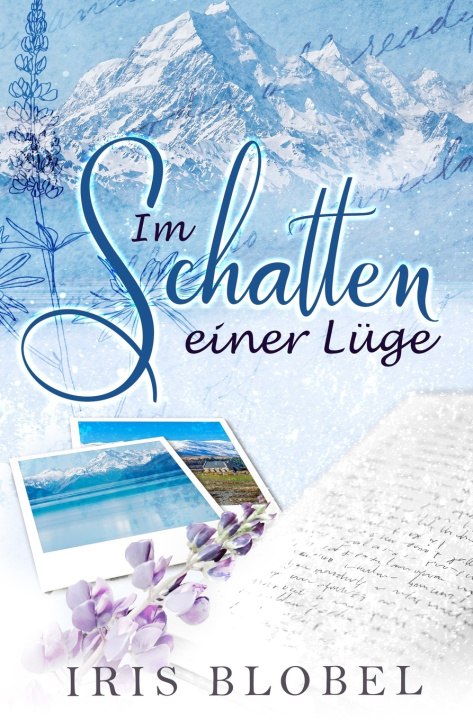Kniha Im Schatten einer Lüge Iris Blobel
