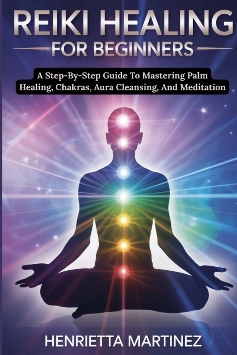 Kniha Advanced Techniques for Mastering Energy HENRIETTA MARTINEZ