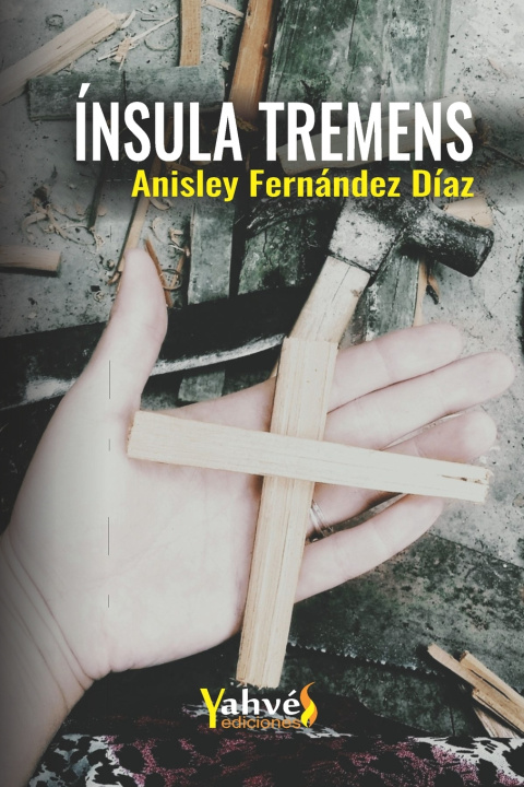 Knjiga Ínsula tremens Anisley Fernández Díaz