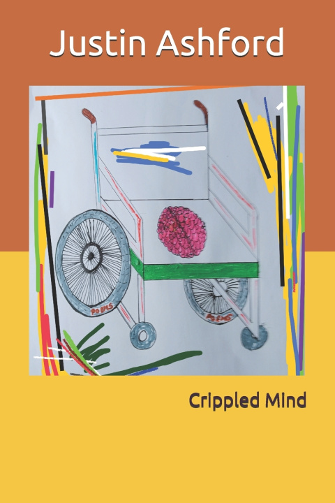 Kniha Crippled Mind Justin Ashford