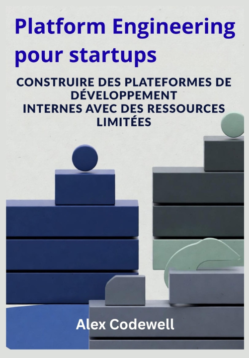 Książka Platform Engineering pour startups Alex Codewell