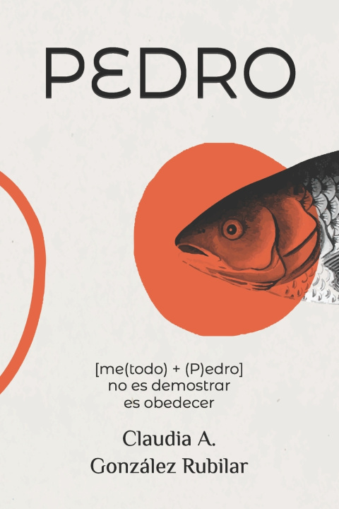 Kniha Metodo Pedro Claudia A. Gonzalez Rubilar