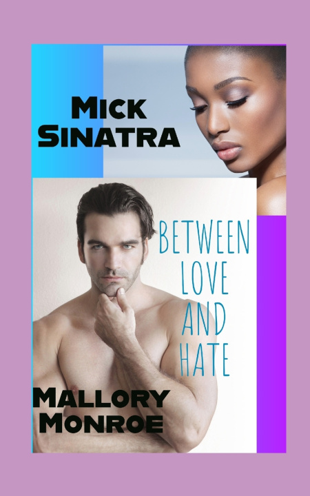 Kniha Mick Sinatra Mallory Monroe