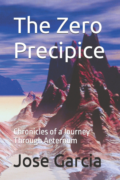 Kniha The Zero Precipice Jose Garcia