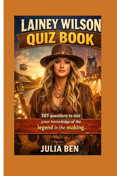 Kniha LAINEY WILSON QUIZ BOOK Julia Ben