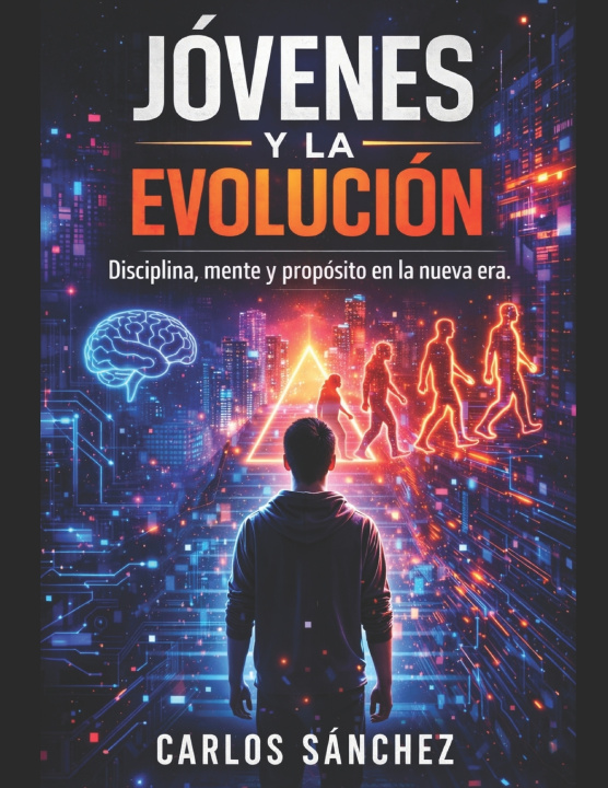 Kniha JOVENES Y LA EVOLUCION CARLOS SANCHEZ