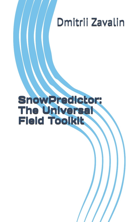 Kniha SnowPredictor Dmitrii Zavalin