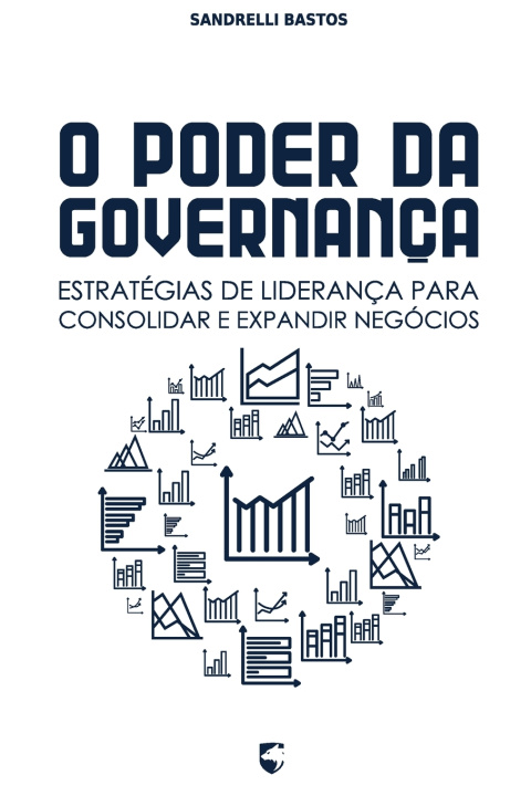 Kniha O Poder da Governança Sandrelli Bastos