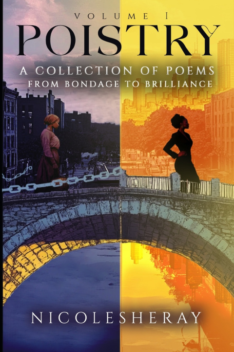 Kniha Volume I Poistry Nicole Sheray