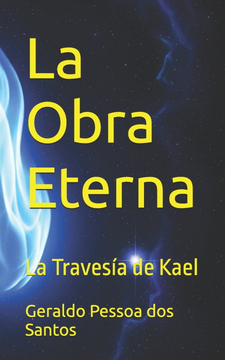 Kniha La Obra Eterna Geraldo Pessoa dos Santos