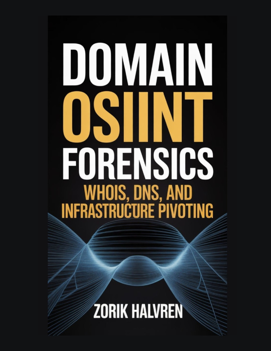 Kniha Domain OSINT Forensics Zorik Halvren