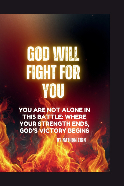 Knjiga God will Fight for You Nathan Erin