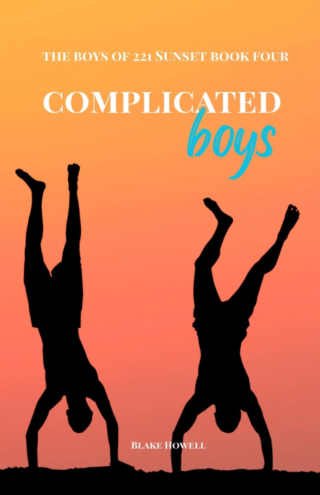 Kniha Complicated Boys Blake Howell