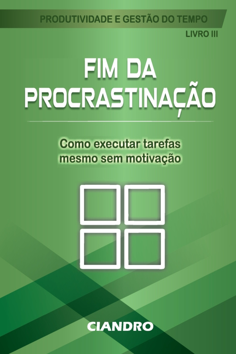 Buch FIM DA PROCRASTINAÇÃO Ciandro Marcus Pires