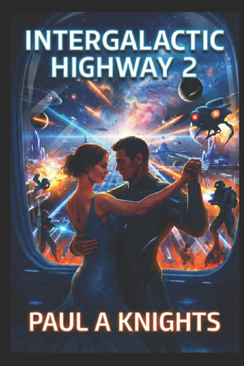 Kniha Intergalactic Highway 2 Paul A Knights