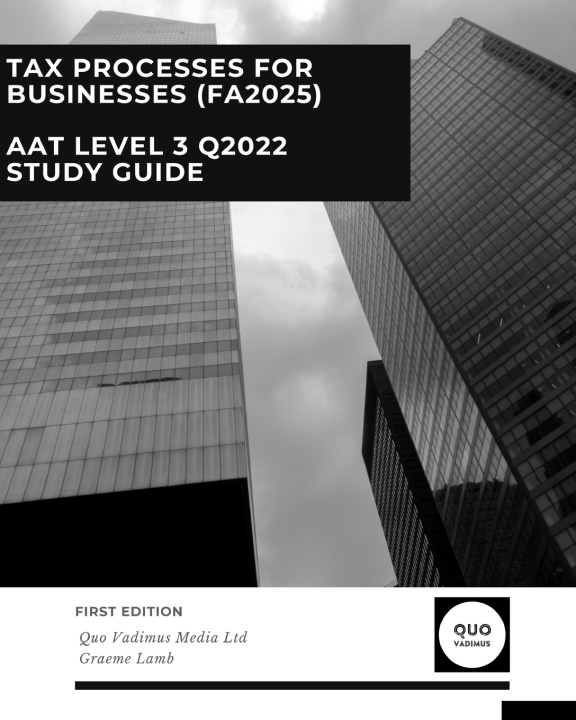 Knjiga Tax Processes for Businesses (FA2025) Graeme Lamb
