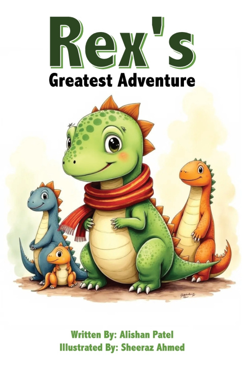 Kniha Rex's Greatest Adventure Alishan Patel