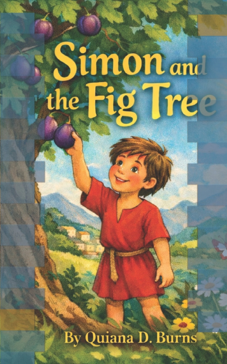 Kniha Simon and the Fig Tree Quiana D Burns