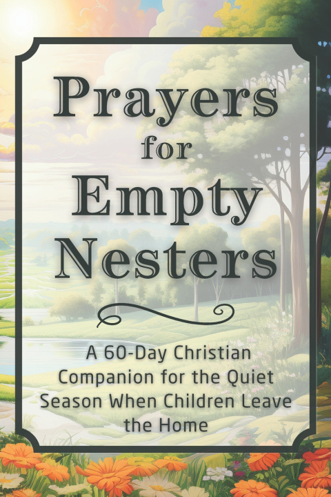 Kniha Prayers for Empty Nesters CandleBlossom Press