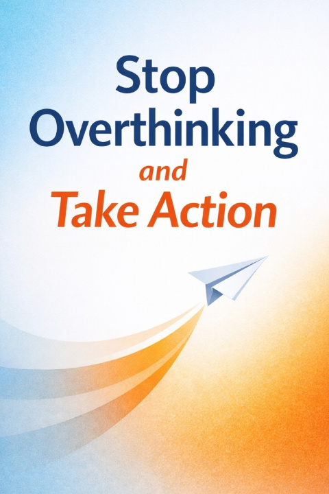 Kniha Stop Overthinking and Take Action Branden Womack