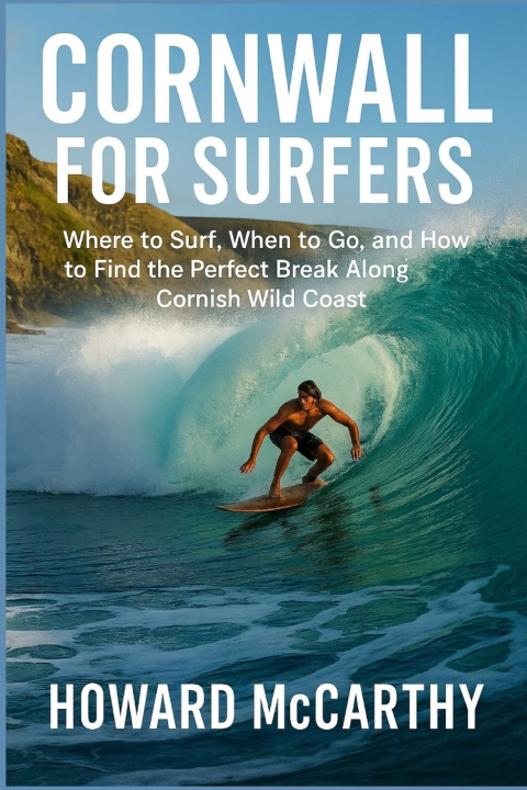 Kniha CORNWALL FOR SURFERS Howard McCarthy