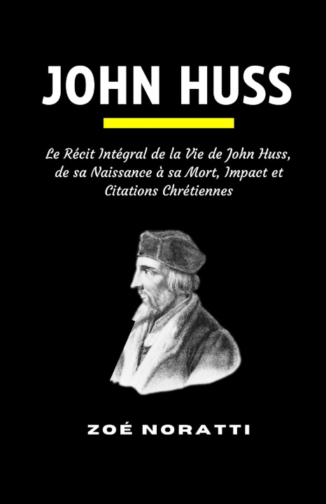 Kniha JOHN HUSS ZOÉ NORATTI