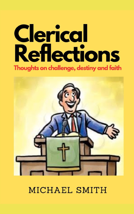 Knjiga Clerical Reflections Michael Smith