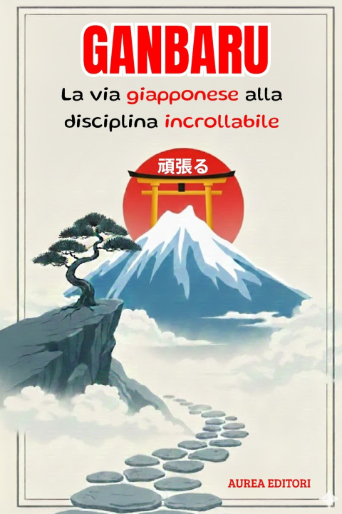 Knjiga GANBARU AUREA EDITORI