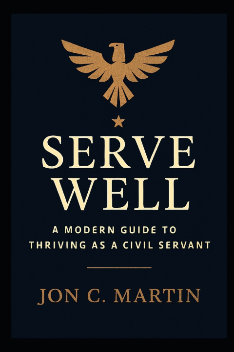 Kniha Serve Well Jon C Martin