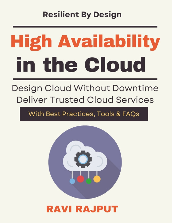 Kniha High Availability in the Cloud RAVI RAJPUT