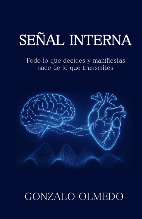 Kniha SEÑAL INTERNA GONZALO OLMEDO