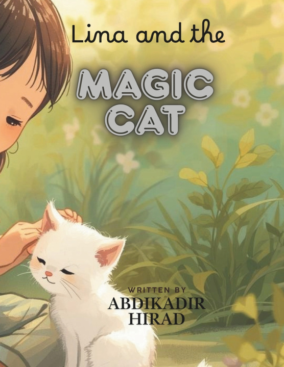 Knjiga Lina and the Magic Cat Abdikadir Hirad