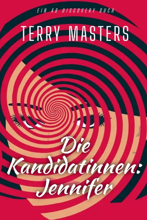 Kniha Die Kandidatinnen Terry Masters