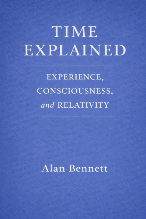 Kniha TIME EXPLAINED Alan Bennett
