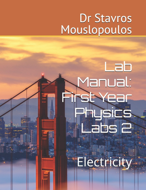 Kniha Lab Manual Stavros Mouslopoulos