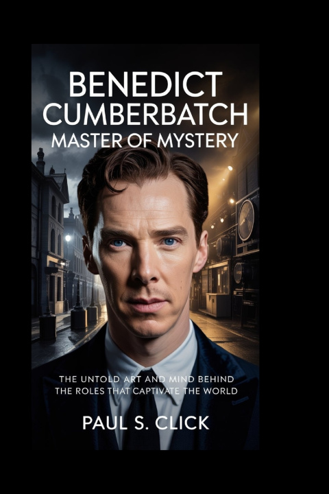 Kniha BENEDICT CUMBERBATCH Paul S. Click