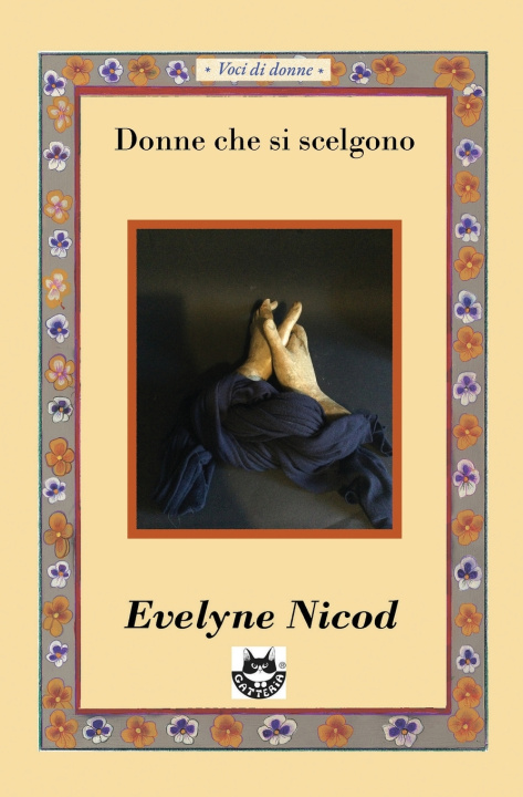 Boek Donne che si scelgono Evelyne Nicod
