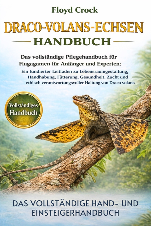 Kniha DRACO-VOLANS-ECHSEN-HANDBUCH FLOYD CROCK
