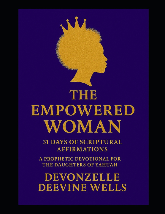 Knjiga The Empowered Woman Devonzelle Wells