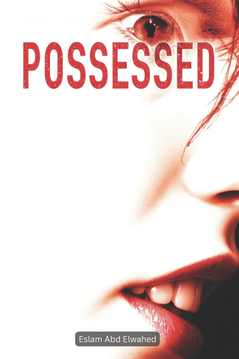 Kniha Possessed Eslam Abd Elwahed