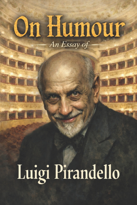Kniha On Humor Luigi Pirandello