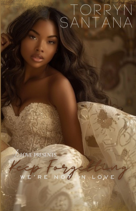 Kniha Keep Forgetting Torryn Santana