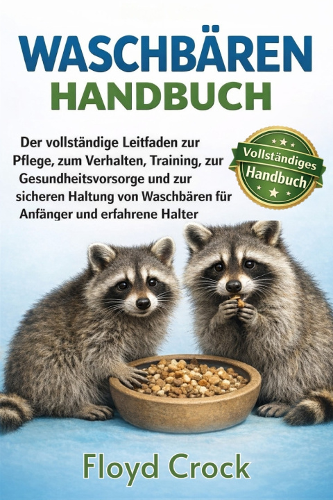 Knjiga WASCHBÄREN-HANDBUCH FLOYD CROCK