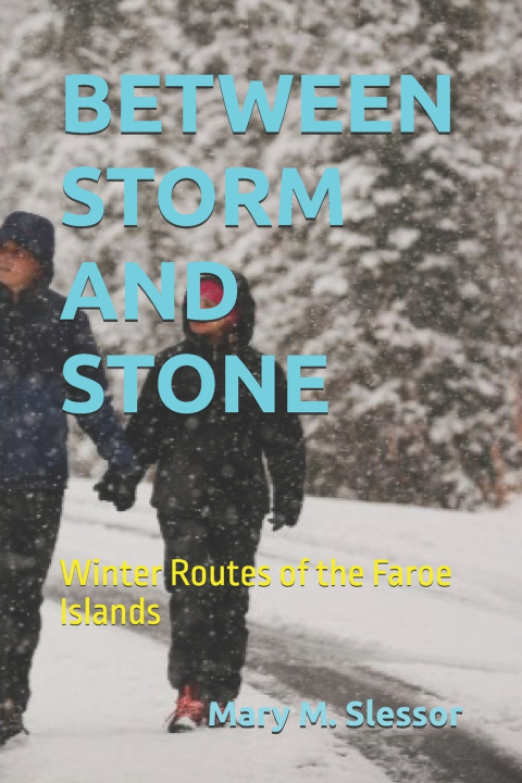 Kniha BETWEEN STORM AND STONE Mary M. Slessor