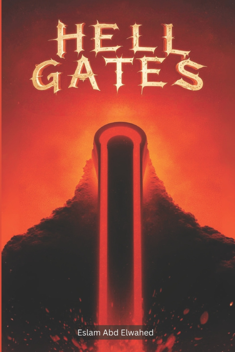 Kniha Hell Gates Eslam Abd Elwahed