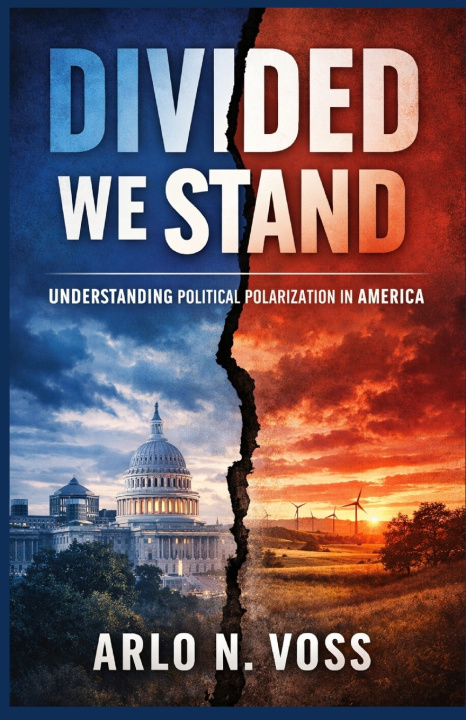 Kniha DIVIDED WE STAND Arlo N. Voss