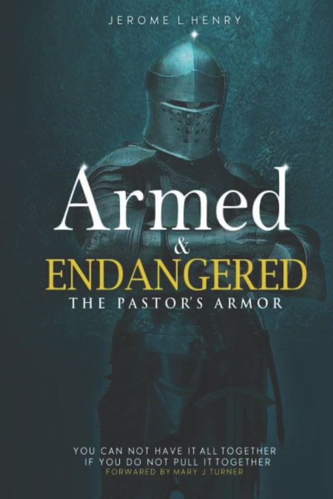 Kniha Armed & Endangered Jerome L. Henry