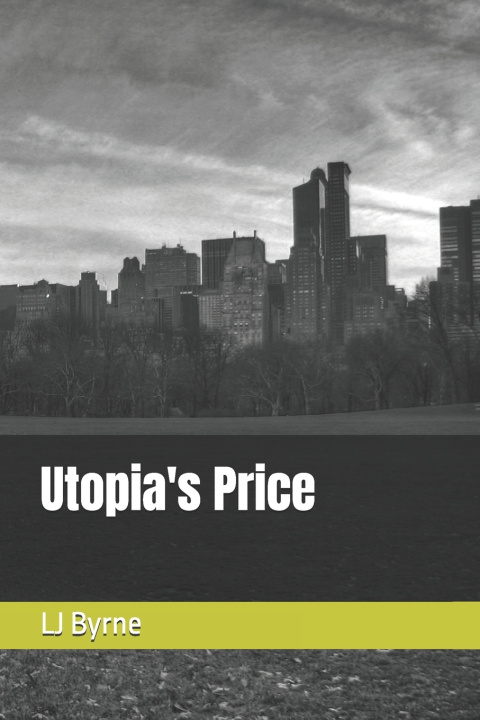 Kniha Utopia's Price LJ Byrne