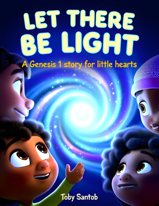 Kniha Let There Be Light Toby Santob