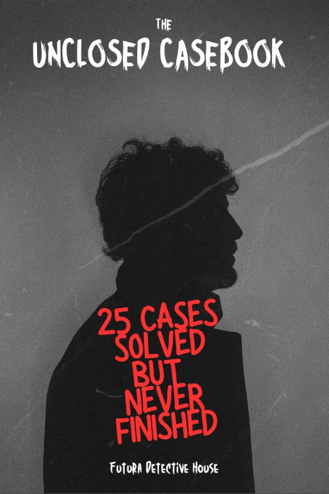 Kniha The Unclosed Casebook Futura Detective House